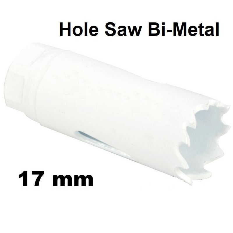 Hole Saw Bi - Metal, 017mm