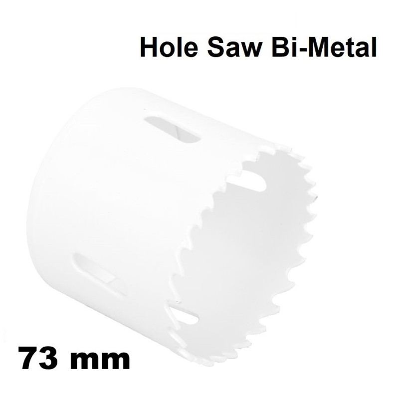 Hole Saw Bi - Metal, 073mm