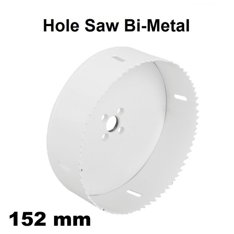 Hole Saw Bi - Metal, 152mm